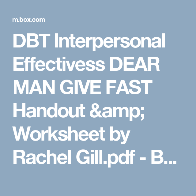 DBT Interpersonal Effectivess DEAR MAN GIVE FAST Handout Worksheet By 