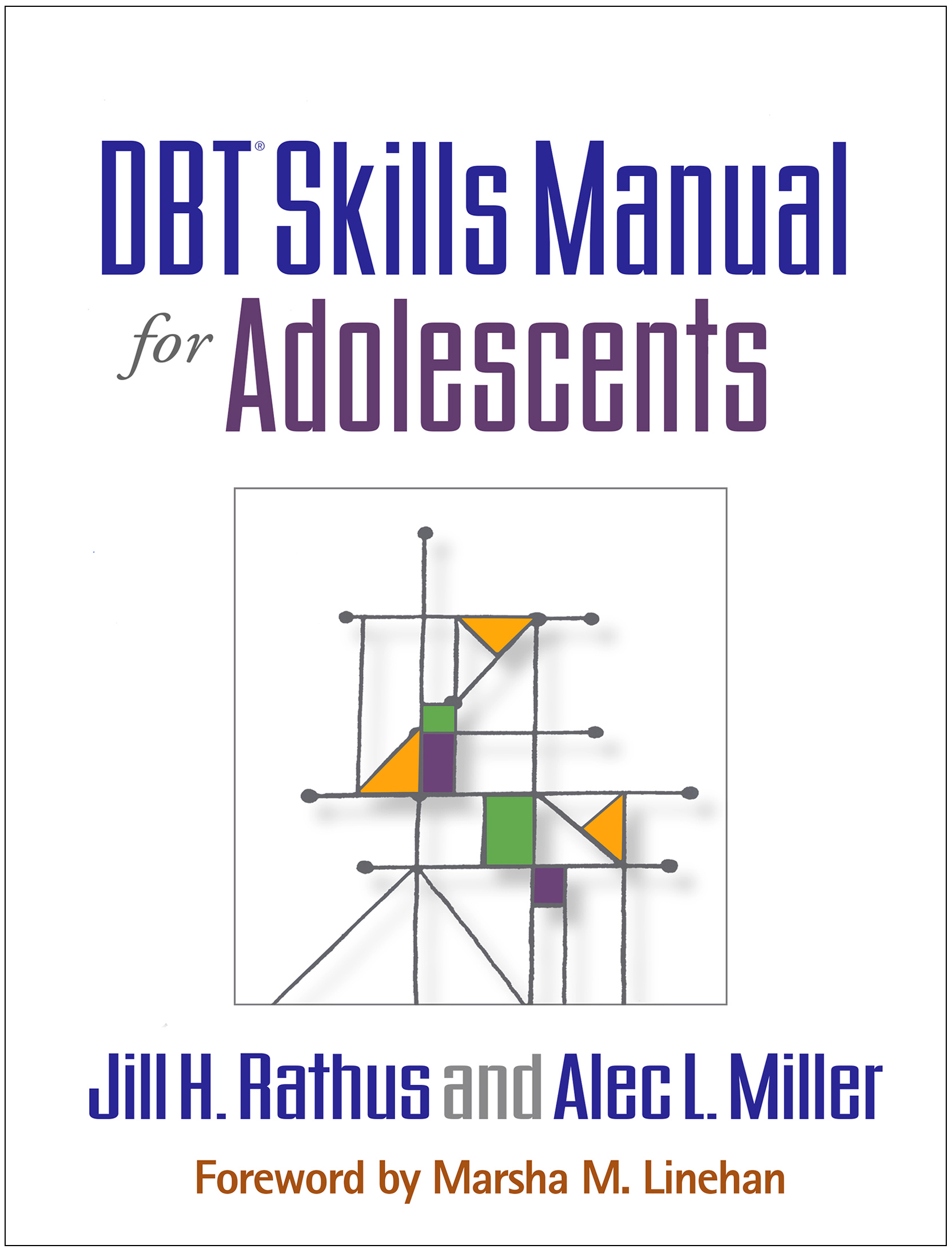 DBT Skills Manual For Adolescents Behavioral Tech
