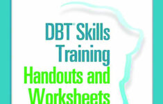 DBT Skills Training Handouts And Worksheets 2nd Edition 2015