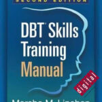DBT Skills Training Manual 2nd Edition Marsha M Linehan PDF Fast