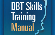 DBT Skills Training Manual Second Edition Behavioral Tech