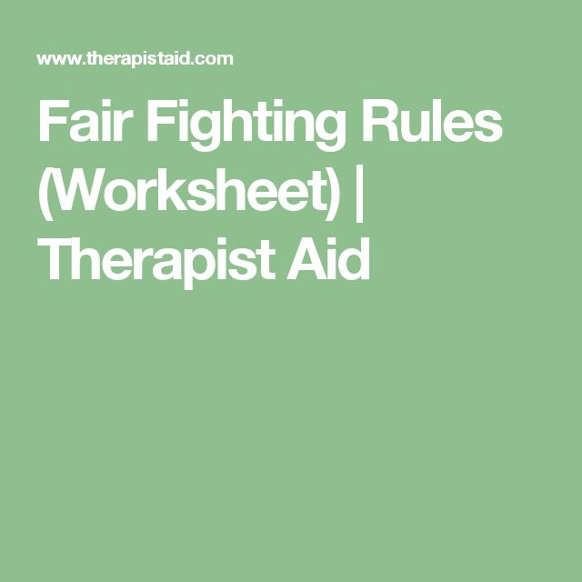 Fair Fighting Rules Worksheet Therapist Aid Anger Worksheets 