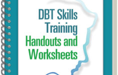 Marsha M Linehan PhD ABPP DBT Skills Training Handouts And