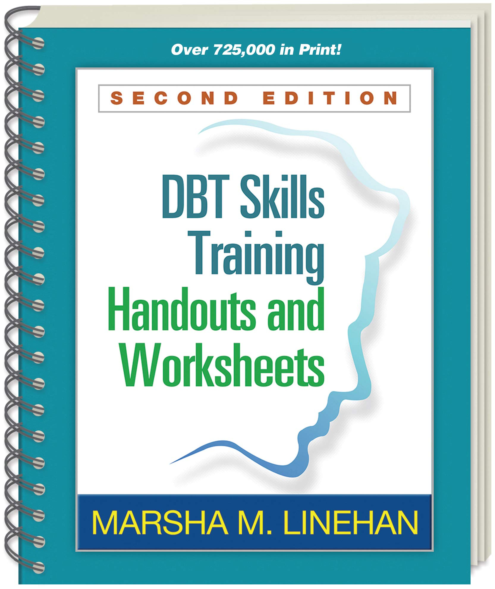 Marsha M Linehan PhD ABPP DBT Skills Training Handouts And 