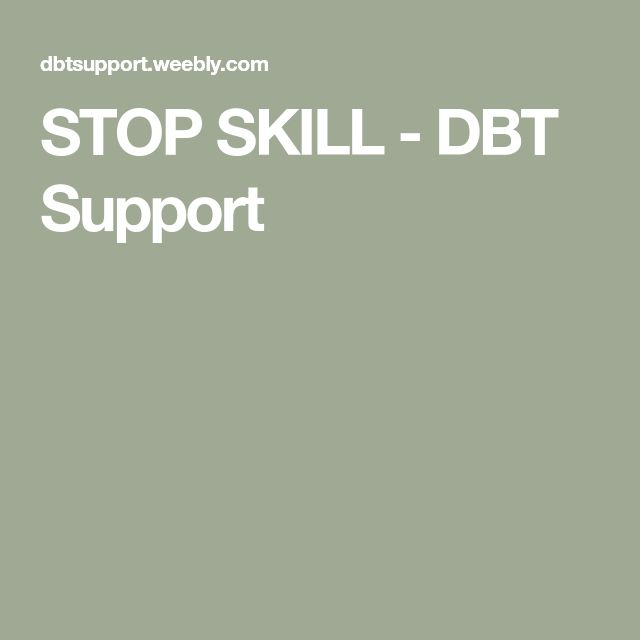 STOP SKILL DBT Support Mental And Emotional Health Emotional 
