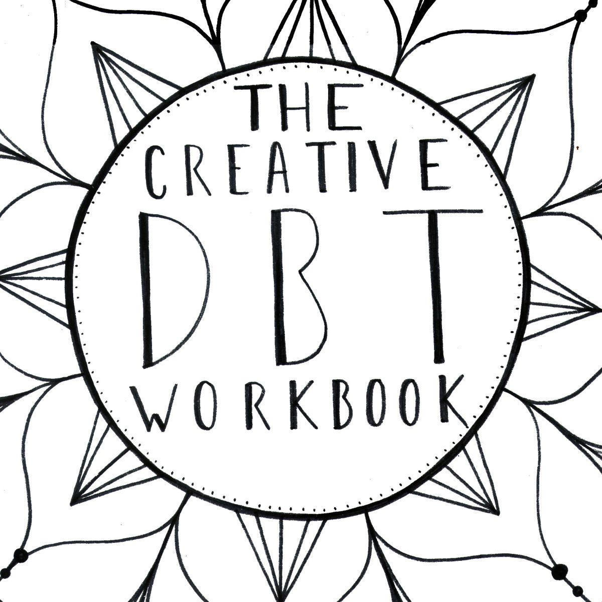 The Creative DBT Workbook Dbt Workbook Therapy Worksheets Art 