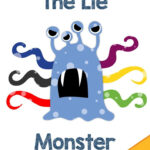The Lie Monster A FREE Printable Story About Honesty My Silly
