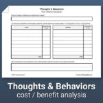 Thoughts Behaviors Costs And Benefits Worksheet Therapist Aid